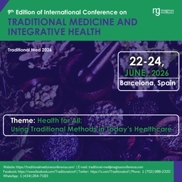 9th Edition of International Conference on Traditional Medicine and Integrative Health